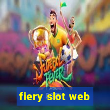 fiery slot web